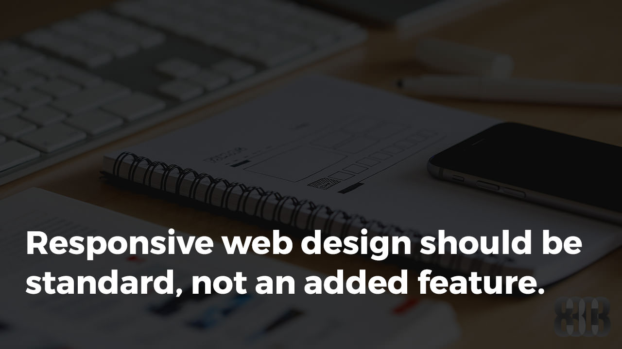 Why Responsive Design Should Be Standard